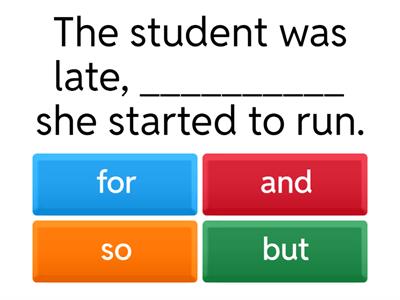 Coordinating Conjunctions: FANBOYS