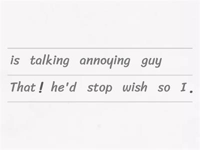 Unscramble I wish /if only