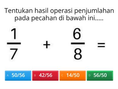 Penjumlahan dan Pengurangan Pecahan