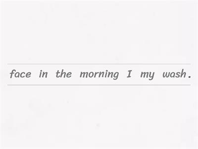 Module 8- daily routine