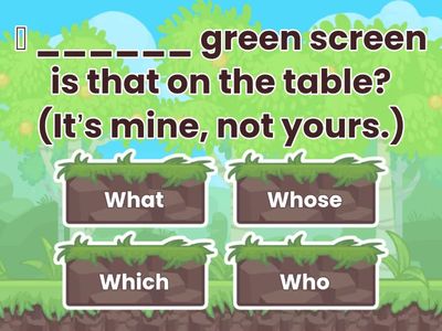 Choose the Right Question Word!