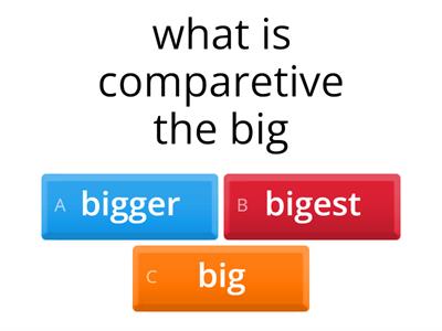 Quiz comparative and superlative 