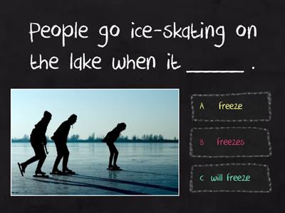  Spin 3.  Unit 9. Zero & First Conditional 