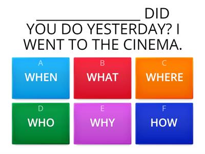 SIMPLE PAST: WH-QUESTIONS