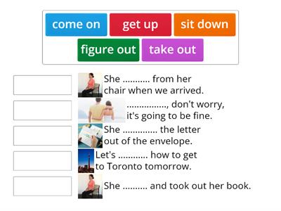 Phrasal verbs (5)  Match up