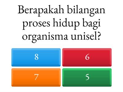 Proses Hidup Organisma Unisel