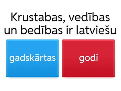 7.2. Gadskārtas un godi.