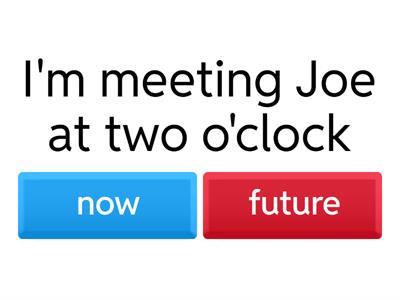  Present continuous for future arrangements 