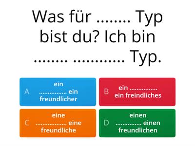 Was für ein..... / eine .... ? Welche Form ist richtig?