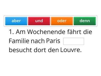 Konjunktionen „aber, denn, und, oder“