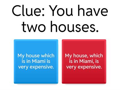 Defining and Non-Defining Relative Clauses