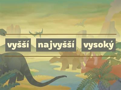 Stupňovanie 1. časť