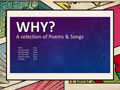 WHY? Poems & Songs