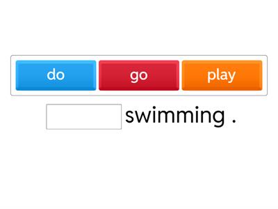 ACPB-B04-Do, go or play.