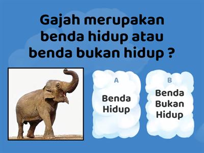 3.1 BENDA HIDUP, BENDA BUKAN HIDUP DAN CIRI-CIRI (TAHUN 1)
