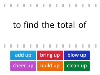 DB1 Phrasal Verb Jeopardy UP Find the match