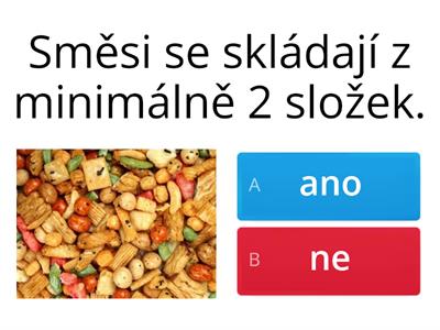 Směsi - test