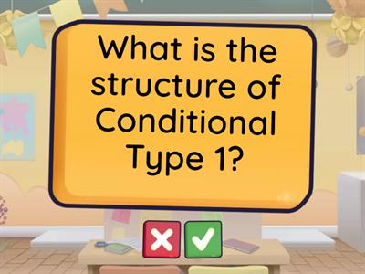 Conditional Sentence Type 1