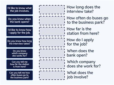 Match direct and indirect questions.
