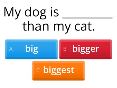 Comparatives -er, -est