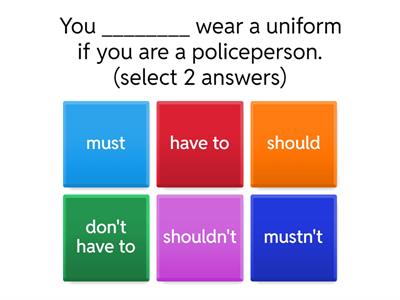 Must/mustn't/have to/don't have to/should/shouldn't 