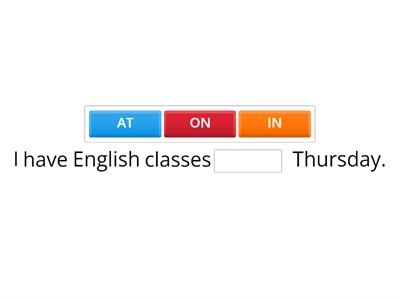 Prepositions of time (in, on, at)