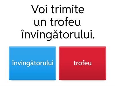 Alege care cuvinte sunt complemente indirecte în enunțurile de mai jos:
