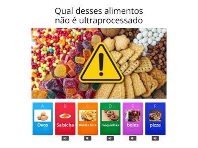 Projeto de vida/alimentos processados/ultraprocessados 