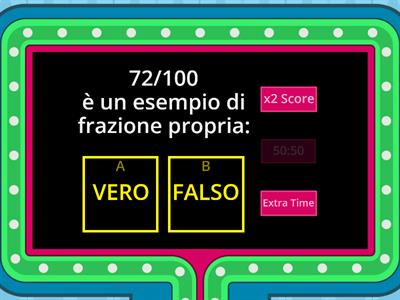 Quiz sulle Frazioni : Propria, Impropria, Apparente.