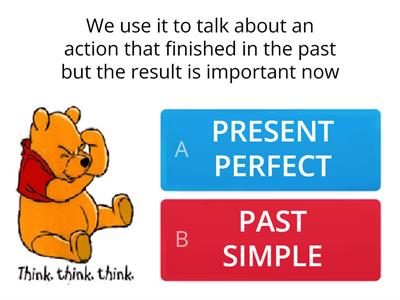 Present Perfect VS Past Simple