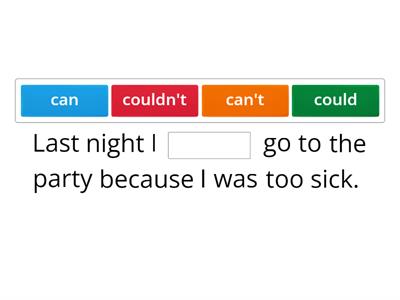 Can/can't, could/coudn't - cloze