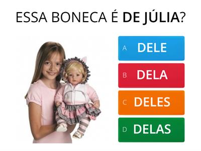 POSSESSIVO - ELE (S), ELA (S)