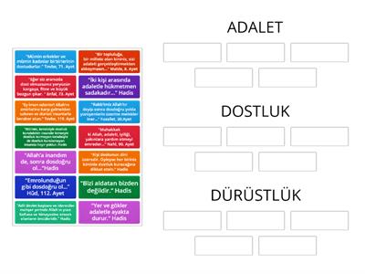 AHLAKİ D. (ADALET, DOSTLUK, DÜRÜSTLÜK)