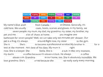 Read and complete: present simple and present continuous