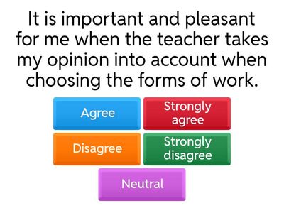 Survey about your attitude to learning.  Please provide answers to help improve the learning process..