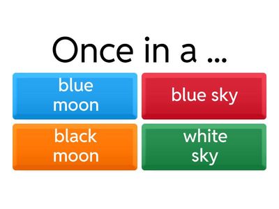 Phrasal verbs, collocations, idioms