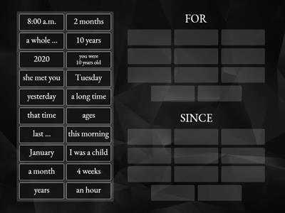 Since or For: when to use them