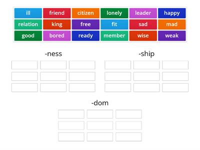 Noun suffixes -ness,-ship,-dom