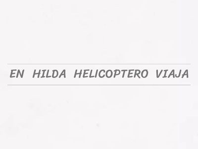 ORGANIZO ORACIONES CON LA LETRA H