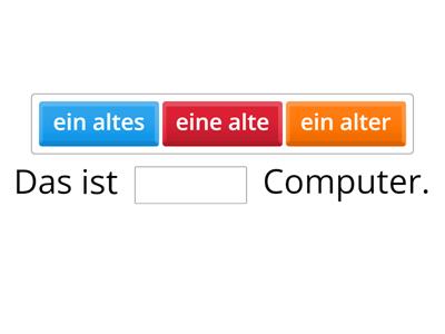 Klasse B1 - Kap. 2 - Adjektivwendungen nach dem unbestimmten Artikel (Nom, Akk. Dativ)