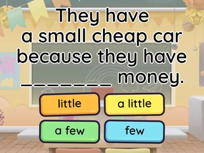 a little / little / a few / few
