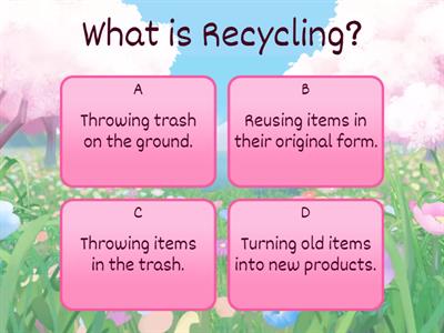 Basic Science: Saving the Environment Quiz