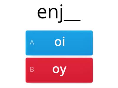 2 syllable oi/oy