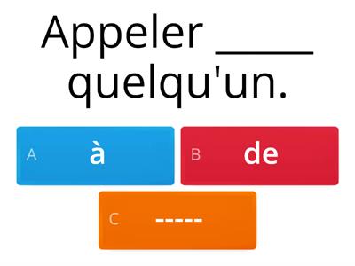 Prépositions A et DE ou aucune préposition (sensibilisation/révision) (Cindy) - Version Michel