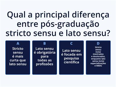 QUIZ Modelos de Pós Stricto Sensu e Lato Sensu