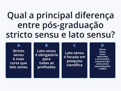 QUIZ Modelos de Pós Stricto Sensu e Lato Sensu