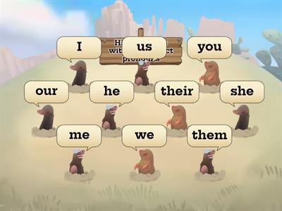 Subject / Object Pronoun Whack-a-mole