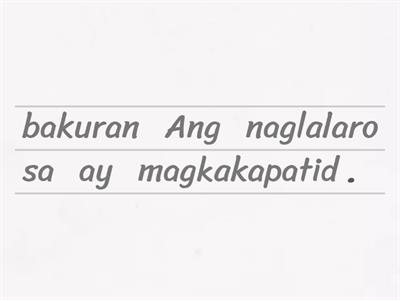 Gawing Di- Karaniwan ang ayos ng bawat pangungusap. 