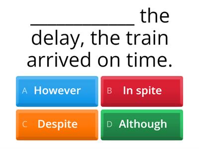 although, however, in spite of, despite