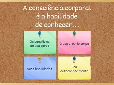  Sobre a consciência corporal…